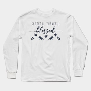 Grateful Thankful And Blessed Happy Thanksgiving Day Typography Retro Black Long Sleeve T-Shirt